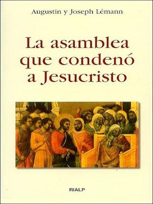 cover image of La asamblea que condenó a Jesucristo